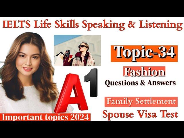 IELTS A1 Life Skills Speaking|| Important Topic|| New Topic 2024|| IELTS UKVI Spouse Visa|| Topic 34