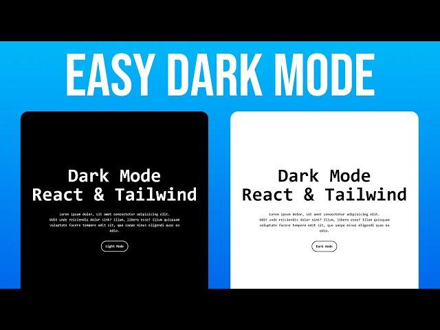 Easy Dark Mode using React & Tailwind