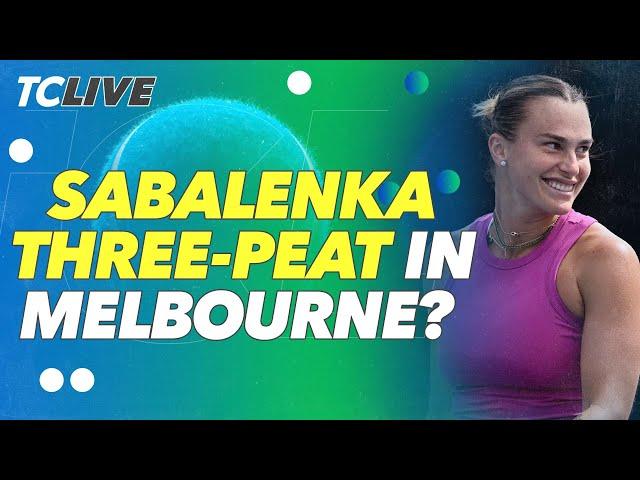 Aryna Sabalenka Looks to Complete Australian Open Three-Peat | TC Live