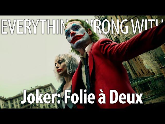 Everything Wrong With Joker: Folie à Deux In 25 Minutes Or Less