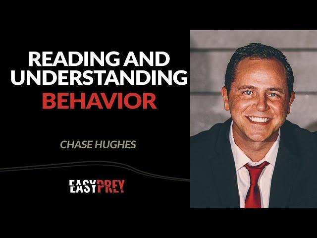 Reading and Understanding Human Behavior with Chase Hughes