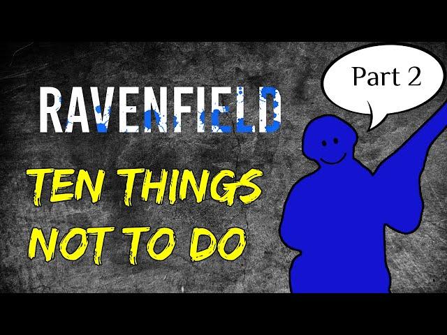 10 Things You Should Never Do In Ravenfield (The Sequel)