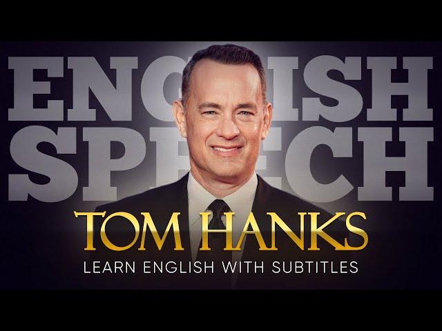 ENGLISH SPEECH | TOM HANKS: We Are All But Human (English Subtitles)