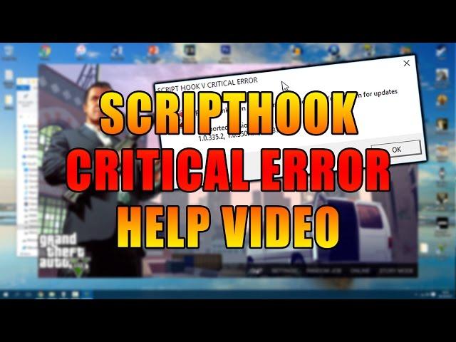 GTA V Scripthook Critical Error - Solution/Fix Update Please Watch