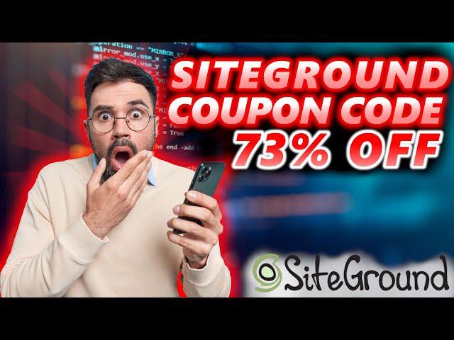 Siteground Coupon Code [73% OFF!!] | Siteground Web Hosting Discount!