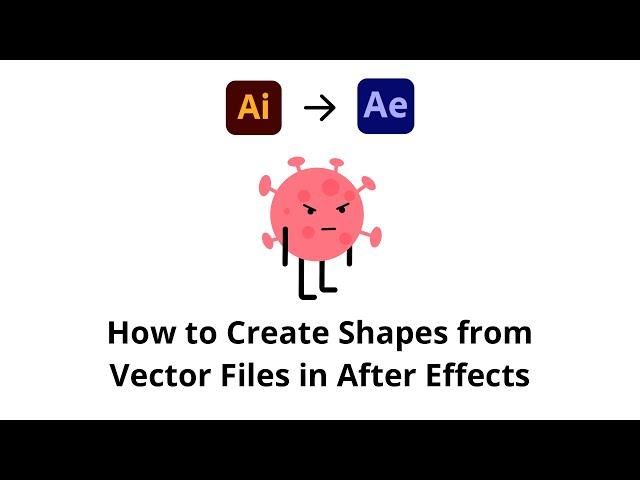 How to Create Shapes from Vector Files in After Effects