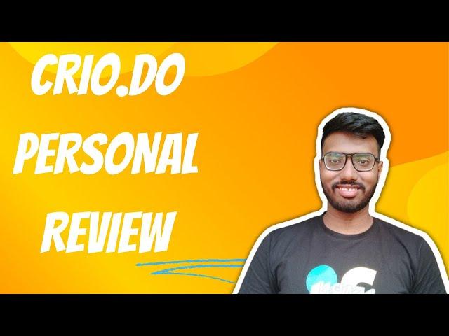 Crio.do personal review | crio.do curriculum and placement