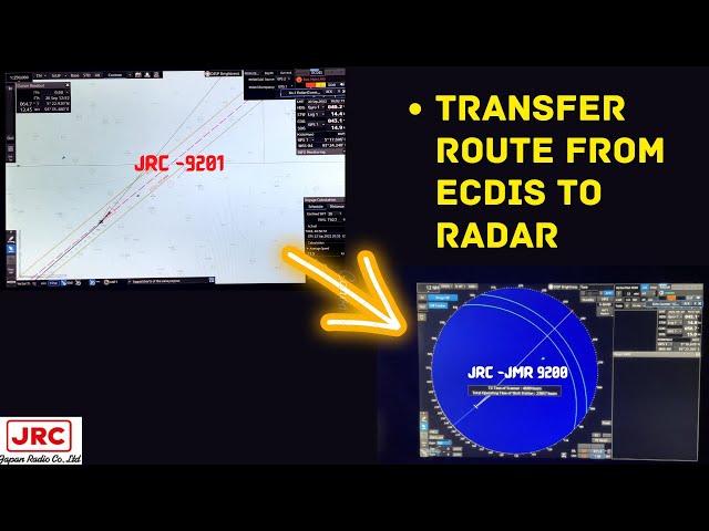 How to transfer routes From ECDIS -RADAR(jrc)