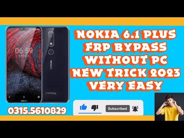 nokia 6.1plus frp bypass|nokia 6.1 plus frp bypass android 10