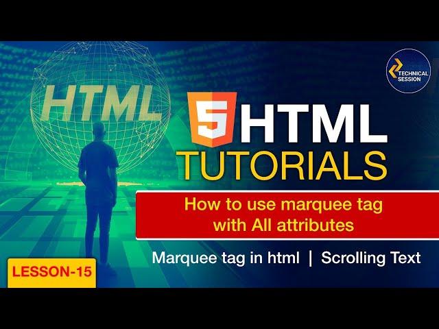 Marquee tag in html | How to use marquee tag with All attributes | Scrolling Text | Lesson 15