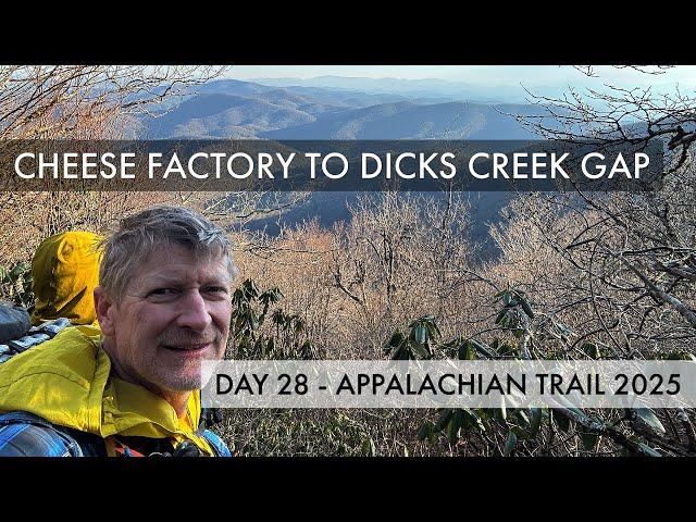 2025 Appalachian Trail Thru Hike Day 28 - Cheese Factory to Dicks Creek Gap