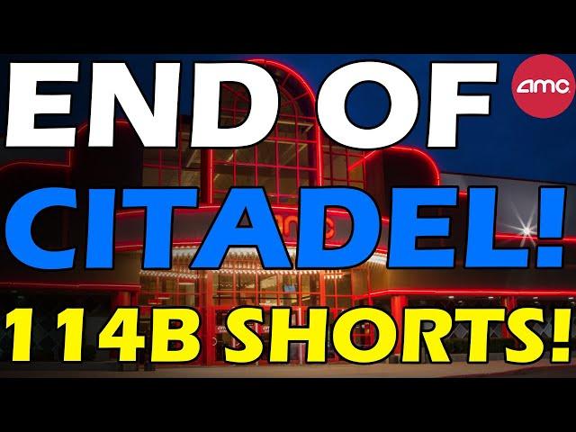 AMC END OF CITADEL! 114B SYNTHETICS! Short Squeeze Update