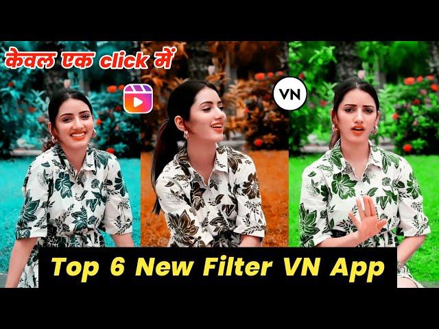 6 New VN Filter | Vn App Me Filter Kaise Lagaye | Vn Video Editor Filter Unsupported