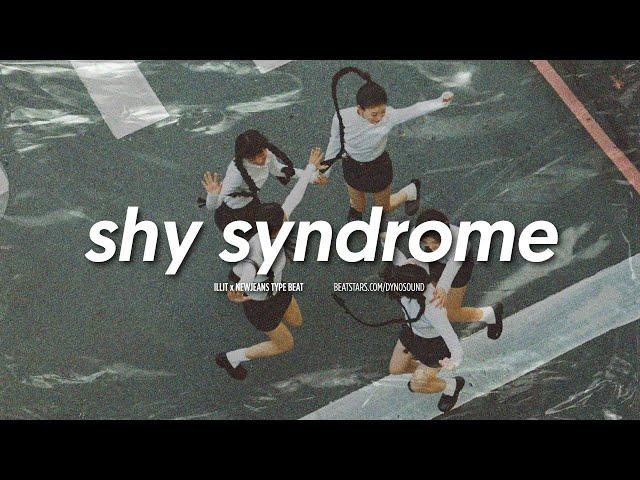 ILLIT x NewJeans Kpop Type Beat 'SHY SYNDROME' | Kpop Instrumental