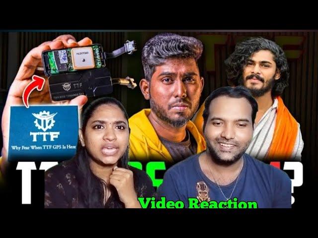 TTF Gps Scam ? 3500Rs Worth ah !! Video Reaction | A2D Channel | Tamil Couple Reaction