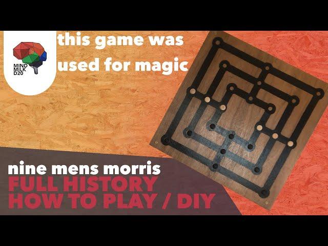 Nine Men's Morris | History | How to Play | DIY