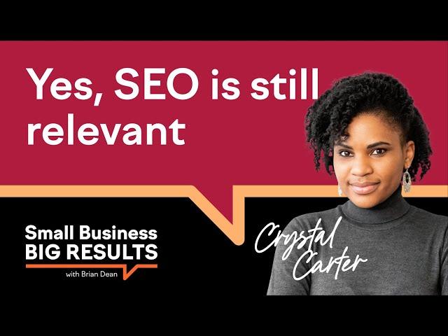 Yes, SEO is still important in 2022!