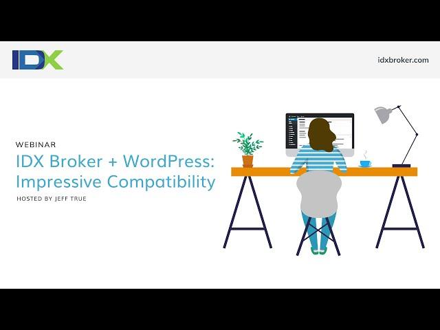 IDX Broker + WordPress: Impressive Compatibility