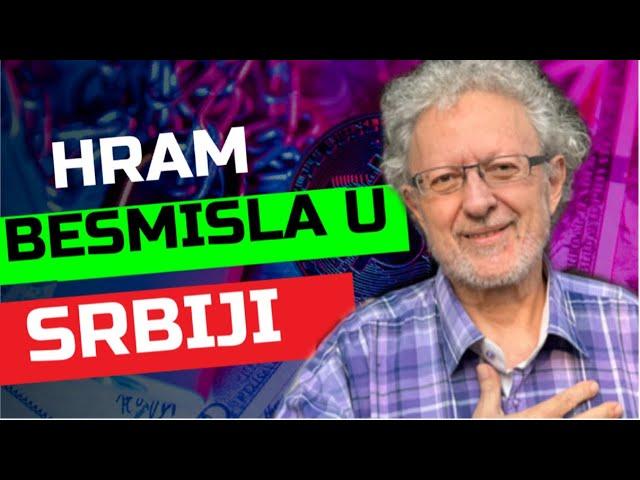 Velimir Abramović: HRAM BESMISLA U SRBIJI