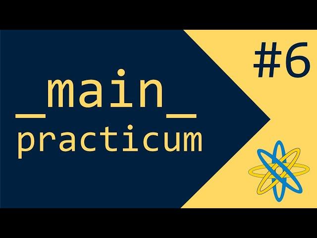 __main__ practicum #6 -  Level Up Your Python Skills - Try These Beginner Challenges!