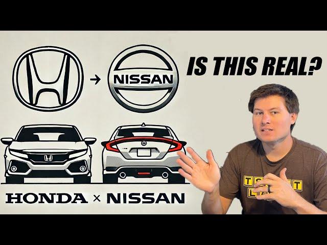 Nissan & Honda Are In Merger Talks! What Could Honda Want With Nissan?