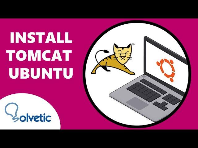 INSTALL TOMCAT UBUNTU