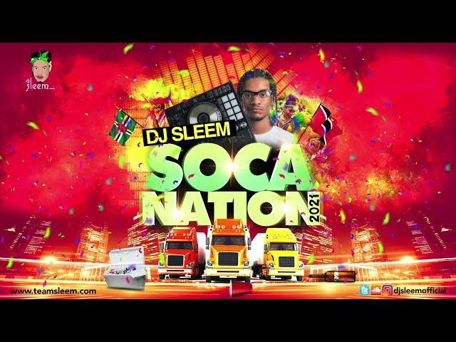 2021 Soca Mix... Patrice Roberts, Machel Montano, Destra, Farmer Nappy, Skinny Fabulous By DJ Sleem