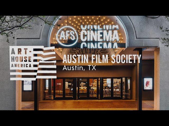 Art-House America: Austin Film Society