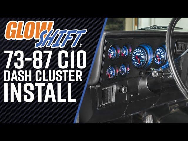 Installation | GlowShift Replacement 6 Gauge Cluster Dash Panel for 1973-1987 Chevy C10