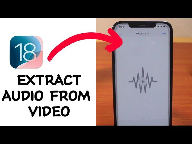 How to Extract Audio from Video on iPhone iOS 18 | No App Needed