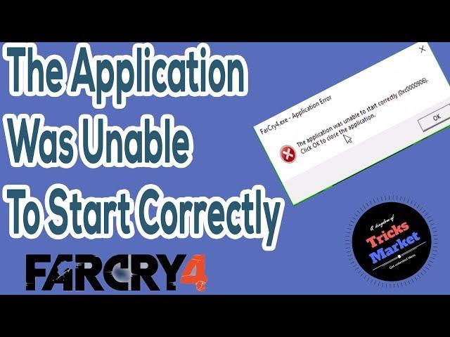 How to fix 0xc00000906 error in Far Cry 4