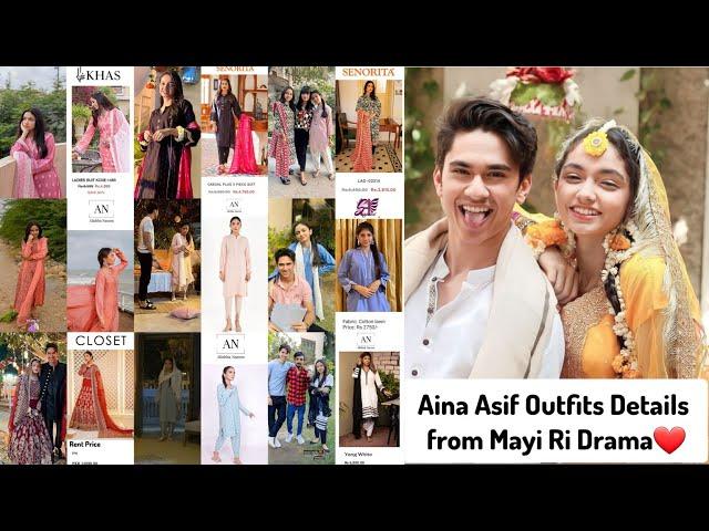 Aina Asif AKA " Annie " Dresses details from " Mayi Ri " Drama serial .