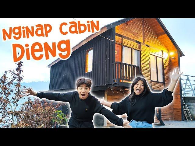 24 JAM NGINAP DI VILLA CABIN DIENG ! SUNSET NYA INDAH BANGET ! CnX Keliling Jawa | Vlog Liburan