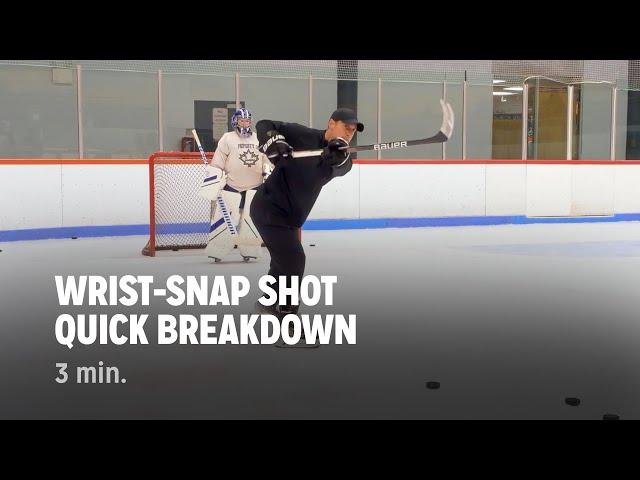 Wrist-Snap Shot Quick Breakdown