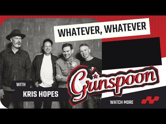 The Best Grinspoon Songs with Kris Hopes