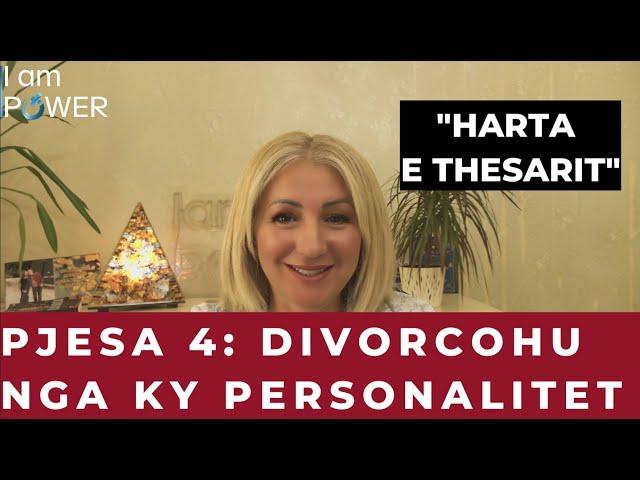 Harta e thesarit nr 4 ️ Divorcohu shpejt nga ky lloj personi.