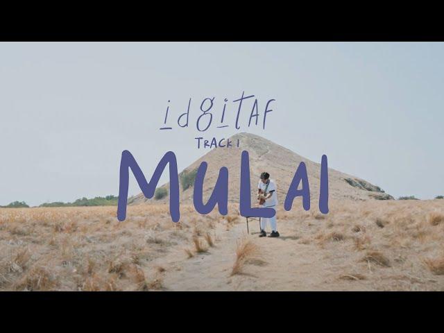 Idgitaf - Mulai (Mengudara di Bumi Sumbawa)