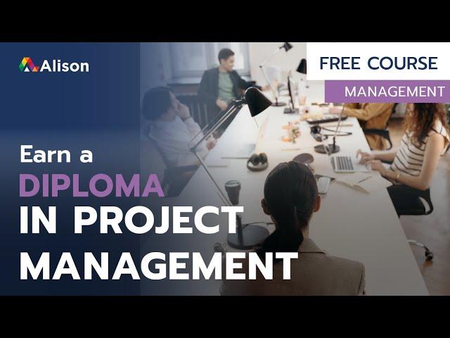 Diploma in Project Management -  Free Online Course with Certificate