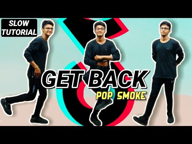 Get Back - Pop Smoke Tik Tok Dance Tutorial | Step By Step | For Beginners