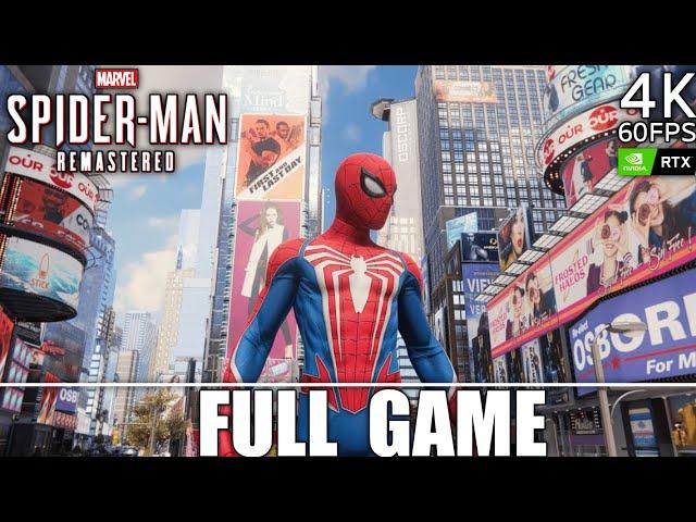 Spiderman Remastered PC Gameplay Walkthrough Full Game 4K 60FPS ULTRA HD RAY TRACING - No Commentary