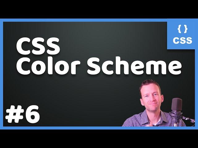 CSS Color Scheme Tutorial