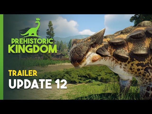 Prehistoric Kingdom | Update 12 Trailer