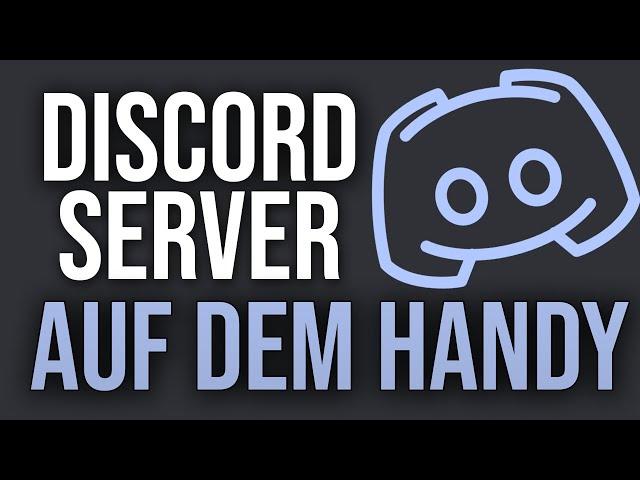 DISCORD SERVER AM HANDY ERSTELLEN | [Android]