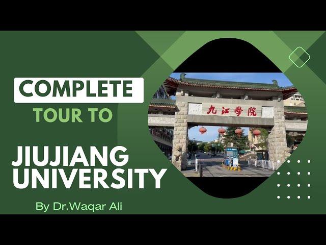 Complete overview of JIUJIANG UNIVERSITY | Jiujiang, Jiangxi, China | By Intime 