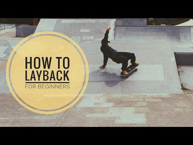 how to LAYBACK for beginners | surfskate tutorial