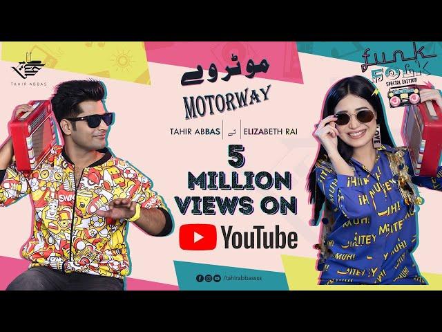 Motorway | Tahir Abbas ft. Elizabeth Rai | Funk Folk | Official Video | Latest Punjabi song