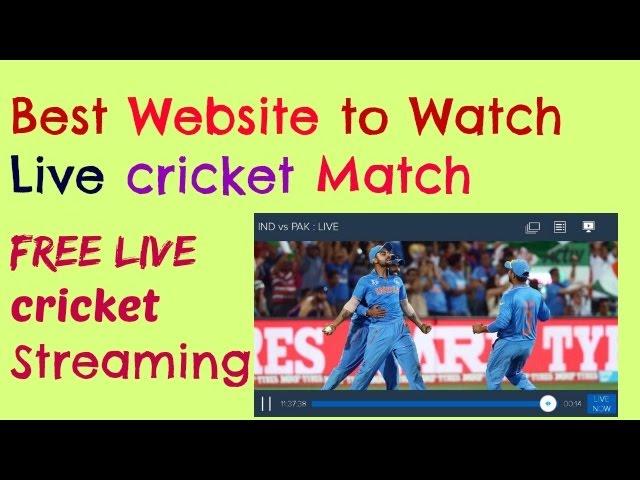 watch live cricket streaming