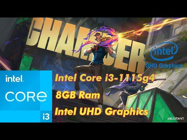 Intel Core i3 1115g4 Gaming Test [Valorant] Low End Benchmark 2023