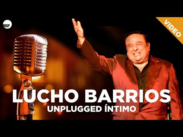 Lucho Barrios - Unplugged Intimo (En Vivo) - DVD | Music MGP