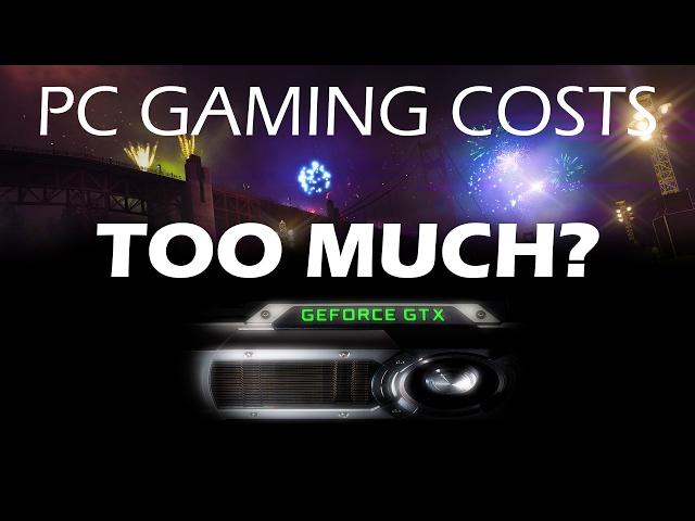 PC Gaming COSTS TOO MUCH? Going CONSOLE? GTX 1080 Ti